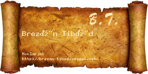 Brezán Tibád névjegykártya